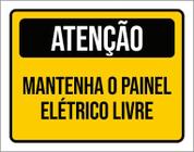 Placa De Sinalização - Atenção Mantenha Painel Livre 36X46