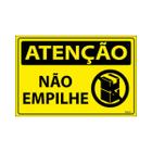 Placa De Sinalização Atenção Não Empilhe 30x20 Ecom IA - SA48 F9e