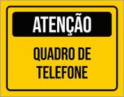 Placa De Sinalização - Atenção Quadro De Telefone 18X23