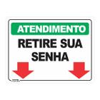 Placa de Sinalização Atendimento Retire Sua Senha 1 - Império da Impressão