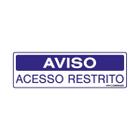 Placa De Sinalização Aviso Acesso Restrito 30x10 Qi Comunicação - S-234/1 Q1A