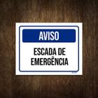 Placa De Sinalização - Aviso Escada De Emergência 18X23