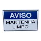 Placa de Sinalização aviso mantenha limpo 15x25 azul - ASELETRO