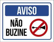 Placa De Sinalização - Aviso Não Buzine 18X23