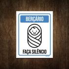 Placa De Sinalização - Berçário Faça Silêncio 18X23