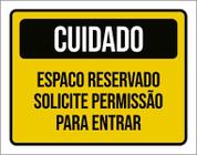 Placa De Sinalização - Cuidado Espaço Reservado 27X35