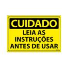 Placa De Sinalização Cuidado Leia As Instruções Antes De Usar 30x20 Ecom IA - SC83 F9e