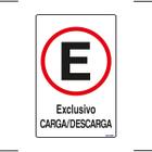 Placa De Sinalização Estacionamento Exclusivo Carga / Descarga 20x30 Ekomunike - P-1/1 F9e