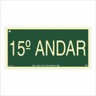 Placa de Sinalização Pavimento 15º Andar - Sig Sinalizações