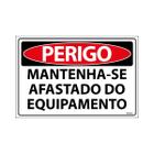 Placa De Sinalização Perigo Mantenha-se Afastado Do Equipamento 30x20 Ecom IA - SP53 F9e
