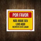 Placa De Sinalização - Por Favor Não Jogue Lixo 18X23