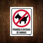 Placa De Sinalização - Proibido Entrada De Animais 36X46