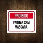 Placa De Sinalização - Proibido Entrar Sem Camisa 18x23