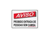 Placa De Sinalização Proibido entrar sem camisa