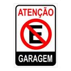 Placa De Sinalizaçao Proibido Estacionar Garagem - camp