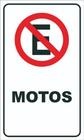 Placa De Sinalização Proibido Estacionar Motos 30x50