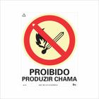 Placa de Sinalização Proibido Produzir Chamas