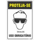 Placa de Sinalização Proteja-se Uso Obrigatório de Óculos 30 x 20 cm PS