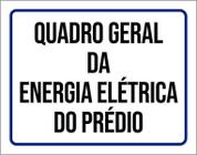 Placa De Sinalização - Quadro Geral Energia Elétrica 18X23