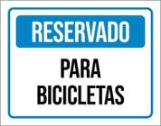 Placa De Sinalização - Reservado Para Bicicletas 36X46