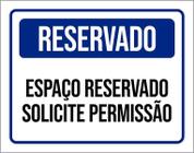 Placa De Sinalização - Reservado Solicite Permissão 18X23