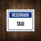 Placa De Sinalização - Reservado Taxi 27X35