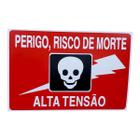 Placa DE Sinalização RISCO DE MORTE ALTA TENSÃO 20 X 30 CM - ASELETRO