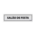 Placa De Sinalização Salão De Festa 30x7 Ecom IA - B-523/1 F9e