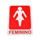 Placa de Sinalização SANITÁRIO FEMININO Ref 16094 LOOK