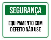 Placa De Sinalização - Segurança Equipamento Defeito 18X23