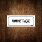 Placa De Sinalização Setor - Administração (23X9)