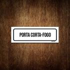 Placa de PVC Fotoluminescente Auto-Adesiva 20x40cm Porta Corta-Fogo  Mantenha Fechada - 360 AN - SINALIZE P3484730