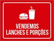 Placa De Sinalização Vendemos Lanches E Porções 27X35