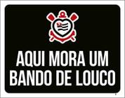 Placa Decorativa - Aqui Mora Um Bando De Louco 36X46