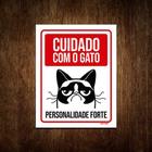 Placa Decorativa - Cuidado Gato Personalidade Forte 36x46