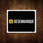 Placa Decorativa - Desembarque Aeroporto 36X46