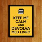 Placa Decorativa - Devolva Meu Livro