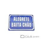 Placa decorativa esmaltada vintage Alegrete baita chão