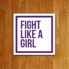 Placa Decorativa - Fight Like A Girl Lute Como Garota 27X35