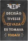 Placa decorativa frases cerveja 0007071000