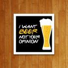 Placa Decorativa - I Want Beer