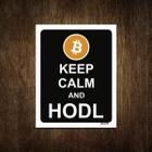 Placa Decorativa - Keep Calm And Hold Bitcoin 36X46