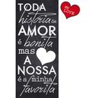 Placa Decorativa Litoarte 19,6x44cm - Toda História de Amor