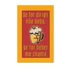 Placa Decorativa Moldura - Frases - Se For Dirigir Não Beba - cód. 5328