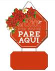 Placa Decorativa Natal Mdf - Papai Noel Por Favor Pare Aqui