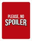 Placa Decorativa - Please No Spoiler 18X23