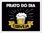 Placa Decorativa - Prato Do Dia Cerveja Bar (36X46)