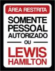 Placa Decorativa - Somente Autorizado Lewis Hamilton (27X35)