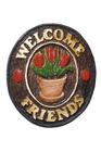 Placa Decorativa - Welcome Friends Tulipa 202