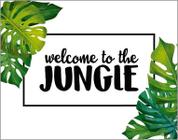 Placa Decorativa - Welcome To The Jungle 18X23